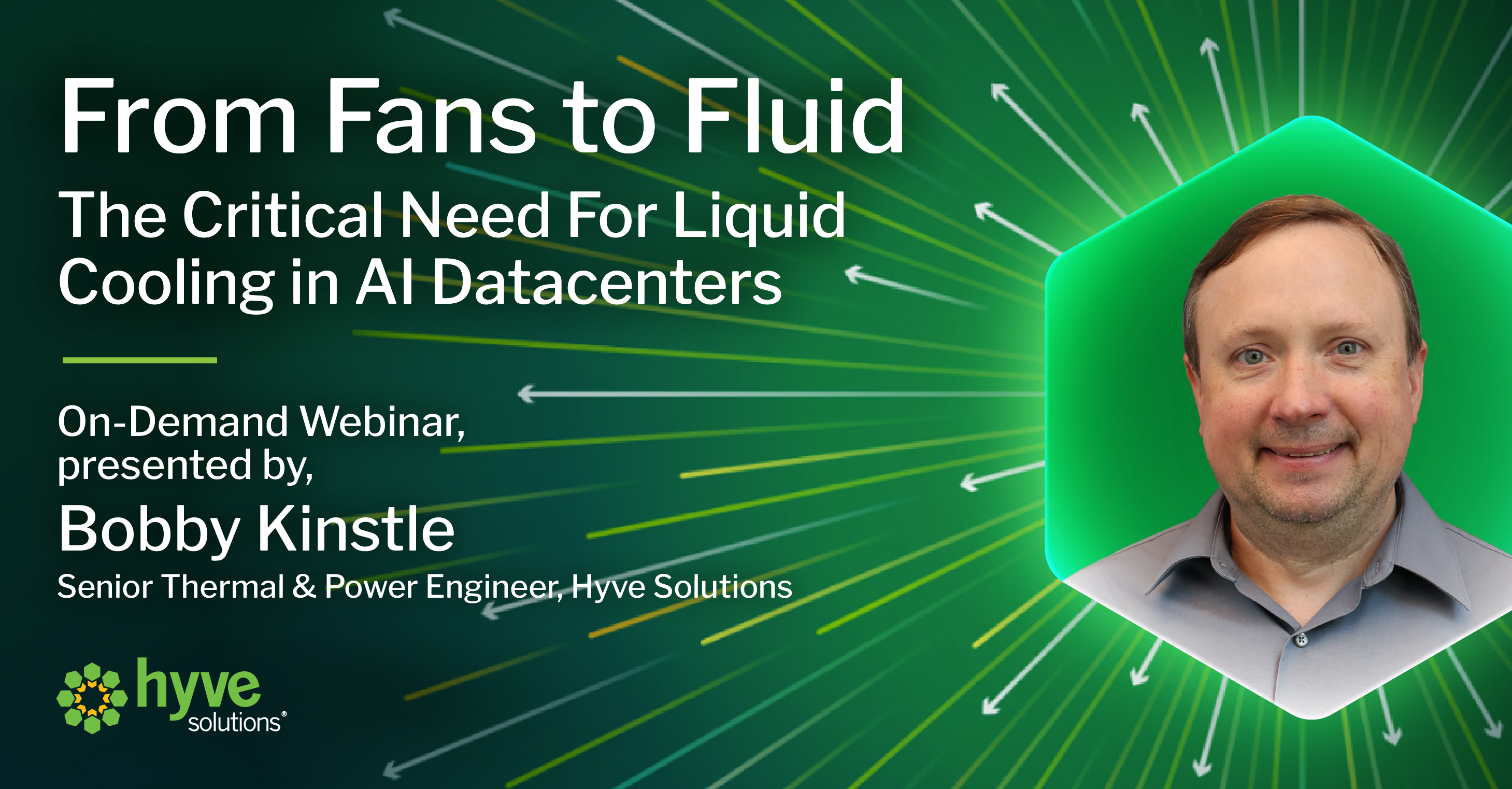 A graphic image that says " from fans to fluid the critical need for liquid cooling in AI datacenters. presented by bobby kinstle"